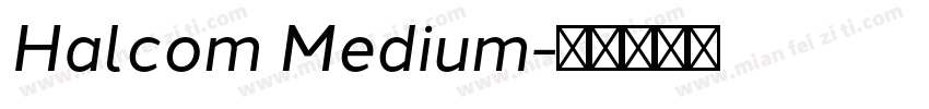 Halcom Medium字体转换